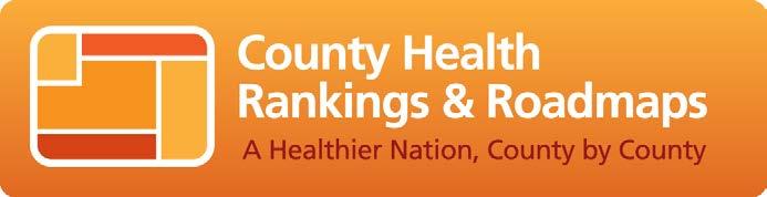 COUNTY HEALTH RANKINGS &