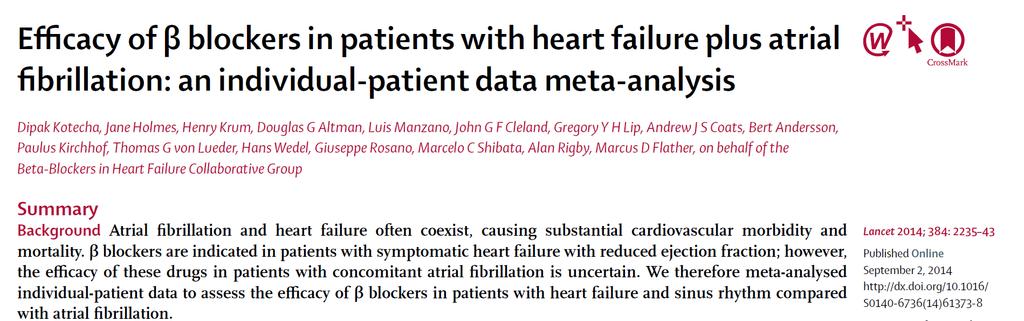 Individual-patient data from ten randomised controlled trials of the comparison of β blockers versus placebo in heart failure were extracted.
