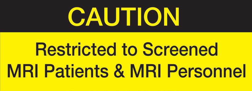 MRI Safety Signs Danger Powerful Magnet Always On Stickers *Codes are effective in varying states, contact your local fire dept. for more information.