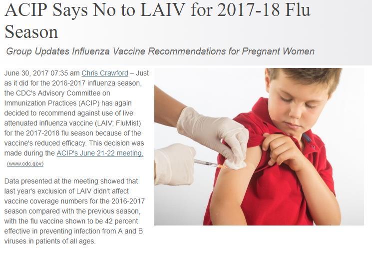 VACCINES IN PREGNANCY Influenza: Administer ideally before flu season, regardless of