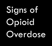 Slide 16 Risk for opioid overdose Reduced tolerance after abstinence Opioid naïve patients Dose >90MED Added opioid Polypharmacy Substance abuse Co-morbid conditions Genetic polymorphism Age