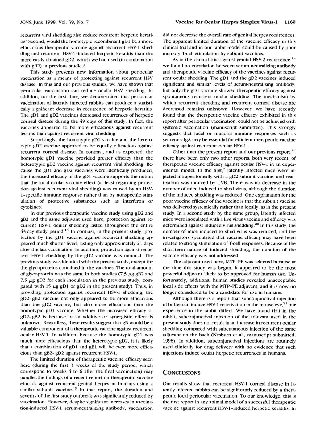 IOVS, June 1998, Vol. 39, No. 7 Vaccine for Ocular Herpes Simplex Virus-1 1169 recurrent viral shedding also reduce recurrent herpetic keratitis?