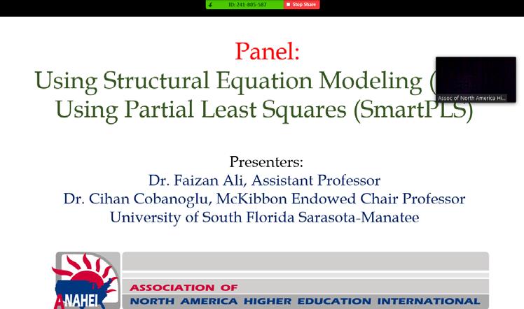 Panel: Using Structural Equation Modeling (SEM) Using Partial Least Squares (SmartPLS) Presenters: Dr.