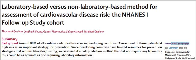 CVR: Limitations in assessment of identified risk factors In low-income countries, with limited testing facilities, laboratory analysis (Lipid profiles, diabetes screening) can be too expensive or
