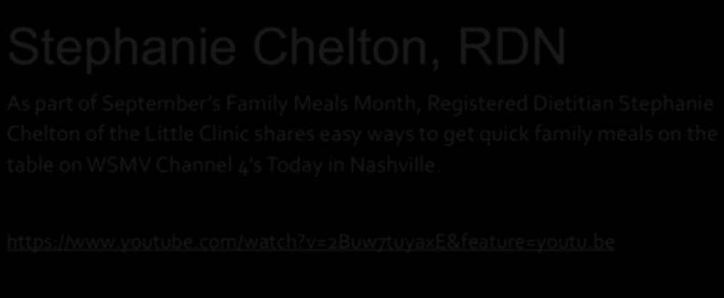 Month, Registered Dietitian Stephanie Chelton of the