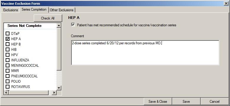 On the Series Completion tab, you could enter info about vaccine series that are now done, with no