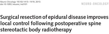 Stereotactic body radiotherapy for spinal metastases: current status, with a focus on its application in the postoperative patient. J Neurosurg Spine. 2011 Feb;14(2):151-66.
