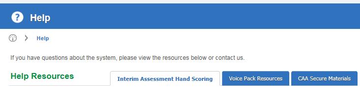 TOMS [Help] Button Users then land on the [Interim Assessment Hand Scoring] tab for access to the Smarter Balanced Training Guides and Exemplars (Figure 84). Figure 84.
