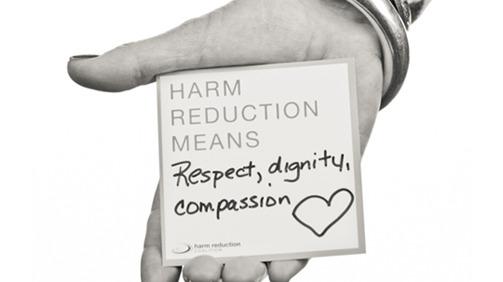 Focus on Safety: Harm Reduction Any effort to reduce a person's harm.