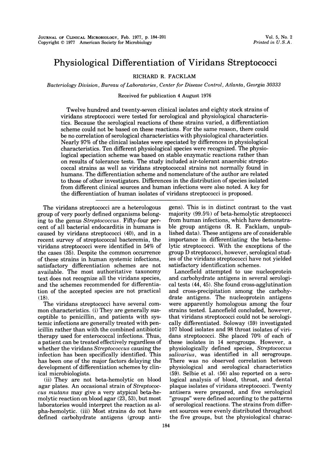 JOURNAL OF CLINICAL MICROBIOLoGY, Feb. 19, p. 184-21 Copyright D 19 American Society for Microbiology Vol. 5, No. 2 Printed in U.S.A. Physiological Differentiation of Viridans Streptococci RICHARD R.