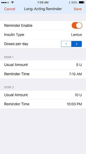 ADDITIONAL DOSE CALCULATOR SETTINGS Long-Acting Reminders When enabled, up to two long-acting dose reminders may be programmed for a 24 hour period.