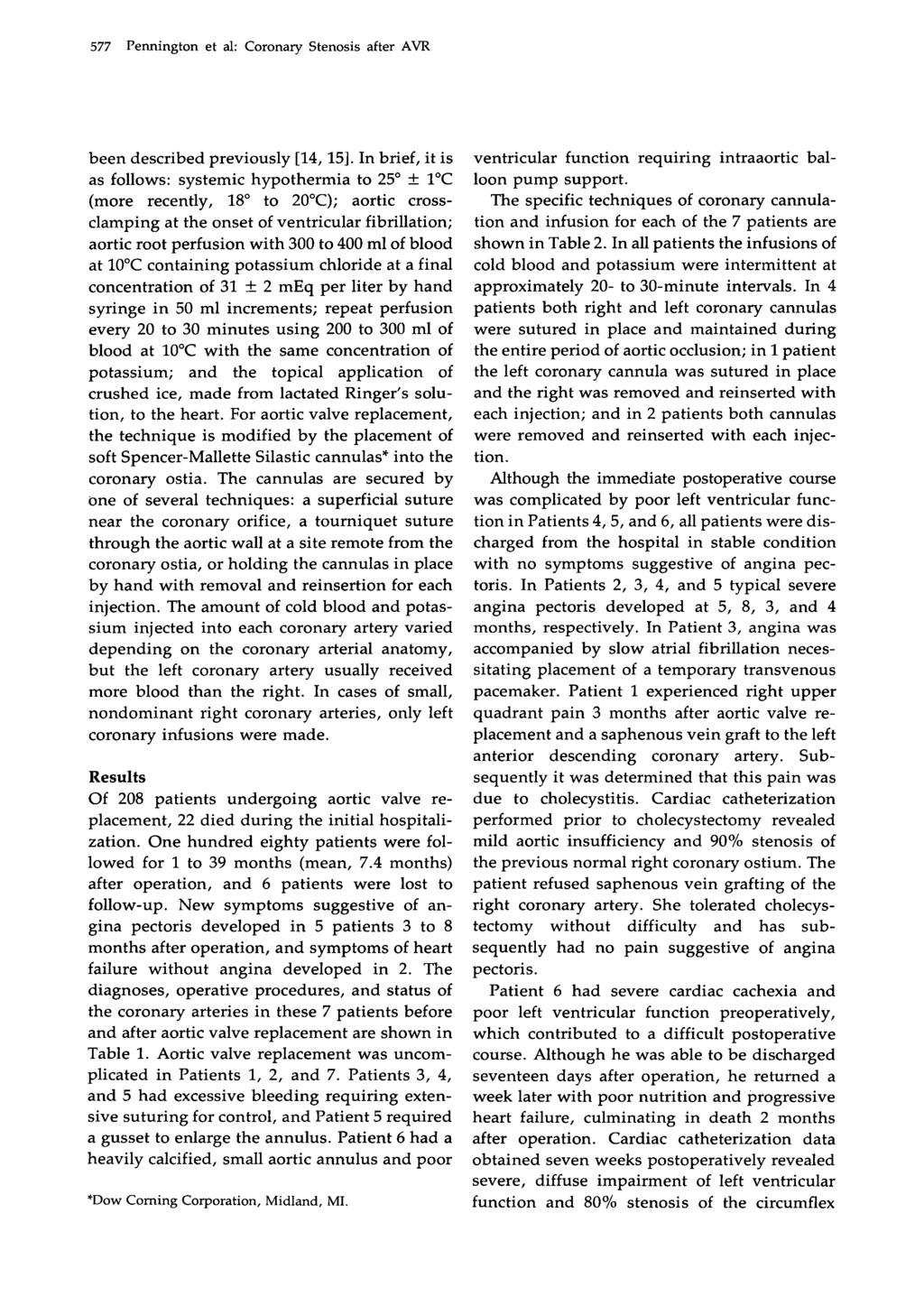 577 Pennington et al: Coronary Stenosis after AVR been described previously [14, 151.