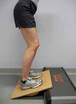 Hold for 30 seconds Repeat 3 times, 3 times a day 2b. An alternative of this exercise is standing on the incline board as for the previous stretch.