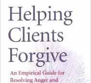 ONLINE CE COURSE Helping Clients Forgive An Online Continuing Education Course For