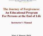 MANUALS A Family Guide Helping Primary- Aged Children Learn About Forgiveness