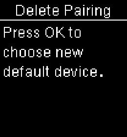 6 6 Wireless Communication and Meter Pairing Delete Pairing If the selected device is not the default device: The pairing is