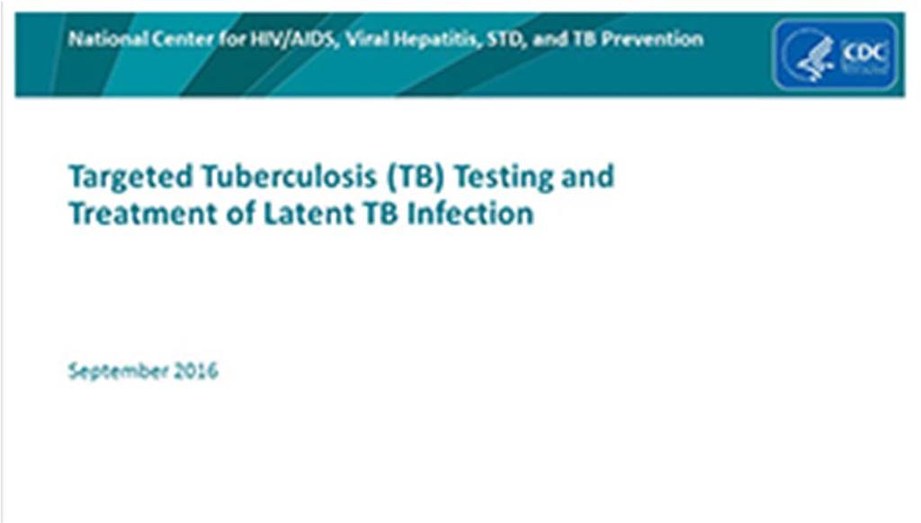 Targeted Tuberculosis (TB) Testing and Treatment of Latent TB Infection Slide Set Download and customize for outreach and