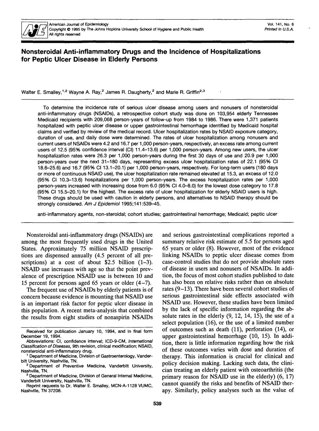 American Journal of Epidemiology Copyright C 1995 by The Johns Hopkins University School of Hygiene and Public Health All rights reserved Vol. 141, No. 6 Printed In USA.