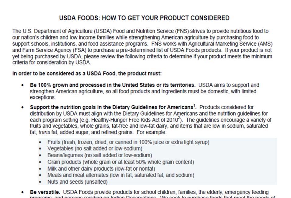 USDA Foods: How to Get on the List How USDA Determines Customer Needs/Demand: