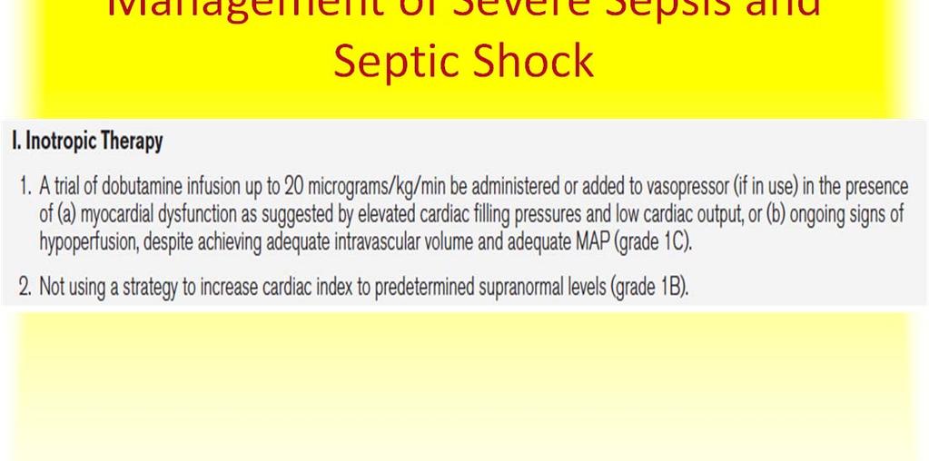 Management of Severe Sepsis and