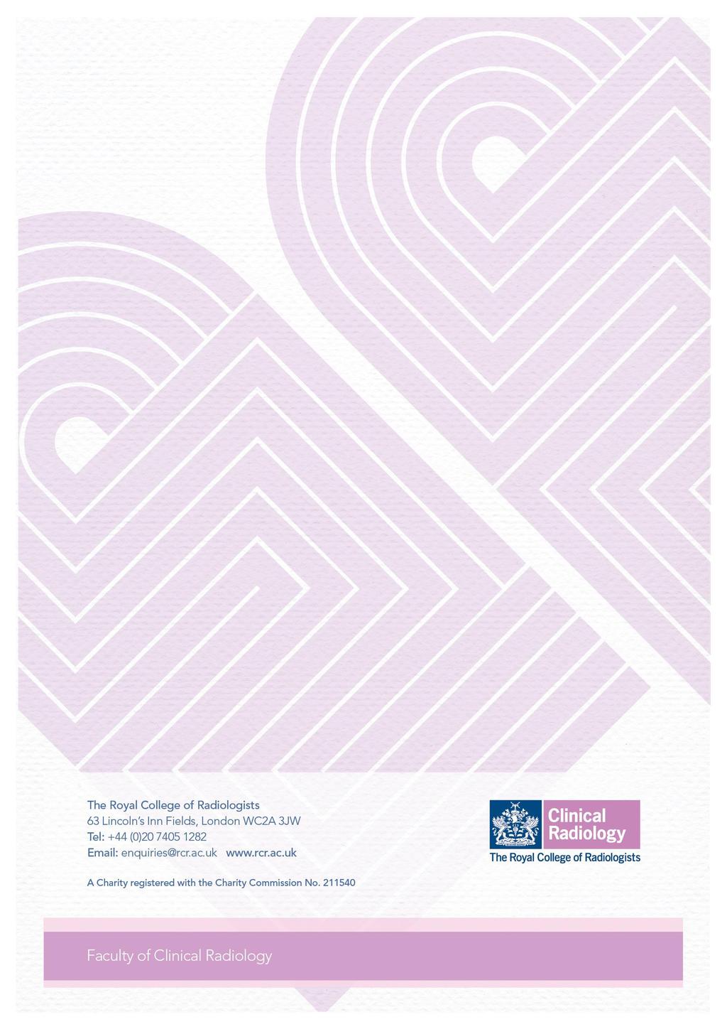 Citation details The Royal College of Radiologists. National Audit of Paediatric Radiology Services in Hospitals. London: The Royal College of Radiologists, 2015.