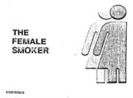 Smoking and Women: Understanding Social Marketing and Office Strategies Pamela Ling, MD MPH University of California San Francisco Controversies in Women s Health December 6, 2007 Smoking and Women