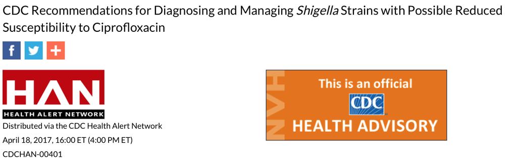 Shigella and fluoroquinolones Any patient with a Shigella infection could carry a