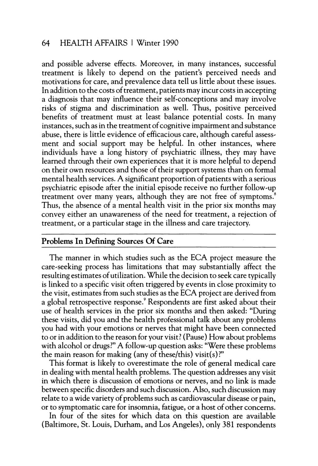 64 HEALTH AFFAIRS Winter 1990 and possible adverse effects.