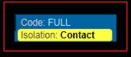Contact Isolation order and an alert seen in the C.