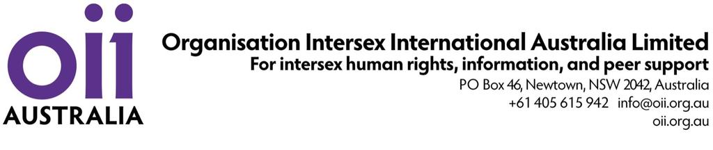 8 June 2017 Shadow Report submission to the Committee on the Rights of Persons with Disabilities on the situation of intersex people in Australia 1 Submitting organisations This Shadow Report has