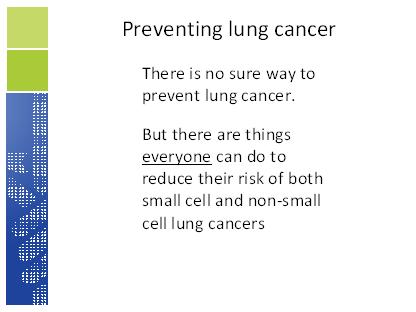 Brothers, sisters, and children of those who have had lung cancer may have a slightly higher risk of lung cancer themselves, especially if it was diagnosed at a younger age.