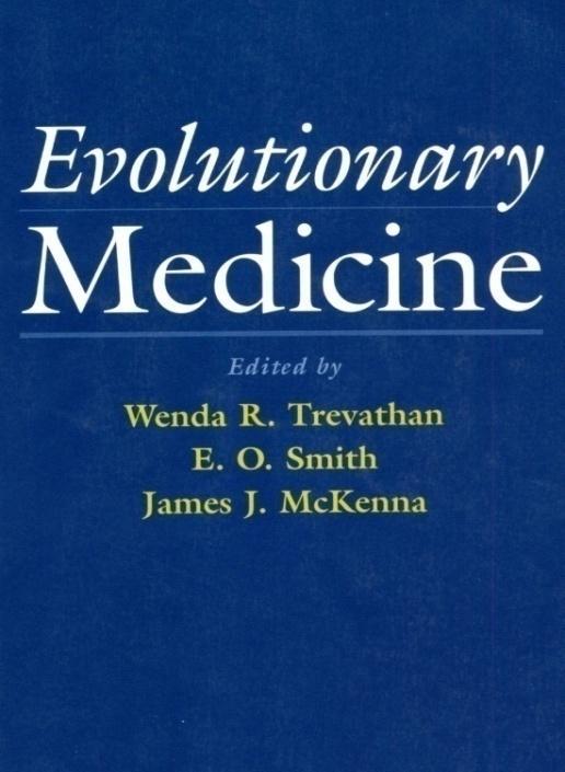 Evolutionary or darwinian medicine