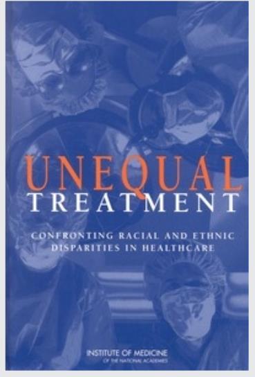 Institute of Medicine, 2003: It is likely that the vast majority [of clinicians] endorse egalitarian and nonracist attitudes.