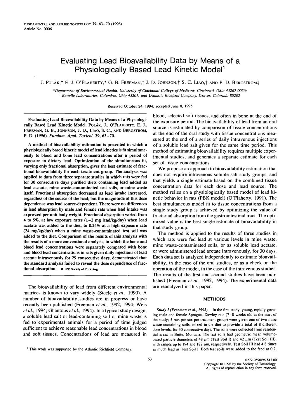 FUNDAMENTAL AND APPLED TOXCOLOGY 29, 63-70 (1996) Artile No. 0006 Evaluating Lead Bioavailaility Data y Means of a Physiologially Based Lead Kineti Model 1 J. POLAK,* E. J. O'FLAHERTY,* G. B. FREEMAN,!