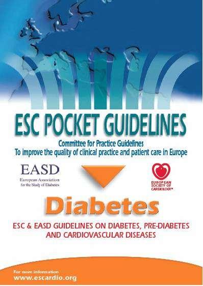 Guidelines of the European Society of Cardiology (Euro Heart J: 2007; 28: 88-136) The first Joint ESC/EASD Guidelines