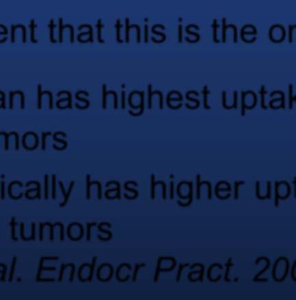 highest uptake in well differentiated tumors And FDG typically has higher