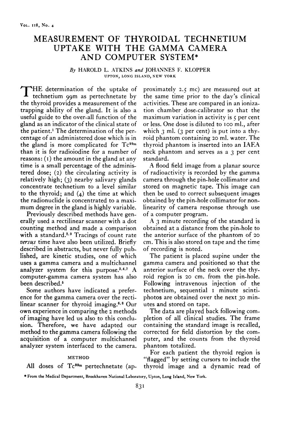 VOL. ii8, No. MEAUREMENT OF THYRODAL TECHNETUM UPTAKE WTH THE GAMMA CAMERA AND COMPUTER YTEM* Downloaded from www.ajronline.org by 46.3.26.89 on 3/8/18 from P address 46.3.26.89. Copyright ARR.