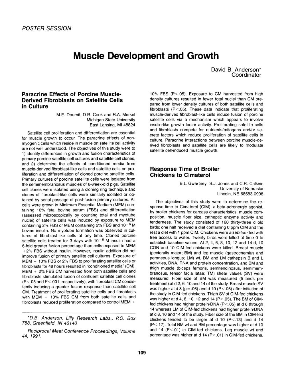 POSTER SESSION Muscle Development and Growth David B. An