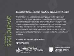A Spotlight on Saskatchewan Access to Justice Initiatives An Awareness Campaign