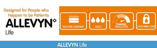 ALLEVYN Life Advanced Foam Wound Dressings ALLEVYN Life Dressings have a multi-layered design incorporating hydrocellular foam, a hyper-absorber lock away core and a masking layer that has been