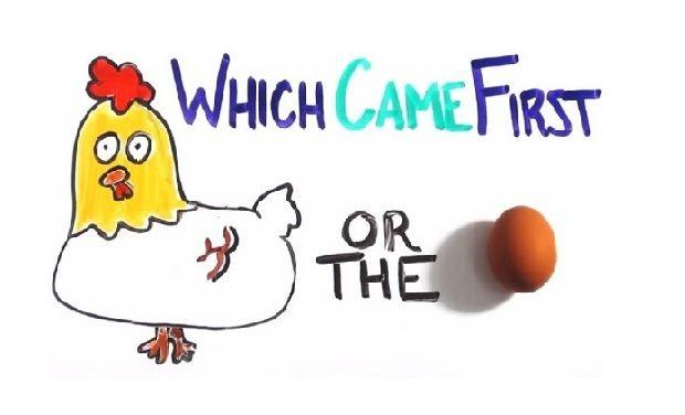 Chicken / egg conundrum?