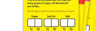 Scan barcode 2. Check results y? 3. Shop or swap low fat lower Too much can lead to weight gain and nasty diseases in the future.