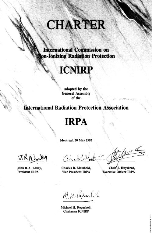 ICNIRP independent group of experts emanated from IRPA/INIRC in May 1992 members are not affiliated with commercial or industrial enterprises