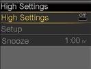Setting up your High Settings: 1) Press. 2) Press to Sensor Settings and press. 3) Press to High Settings and press.