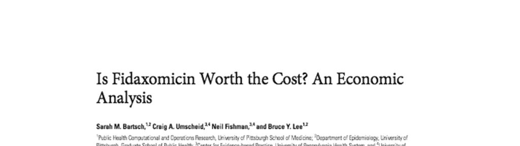 a course of fidaxomicin would need to cost $150 to be cost-effective in the treatment of all CDI cases and between $160 and $400 to be cost-effective for those with a non-nap1/bi/027 strain Suawicz