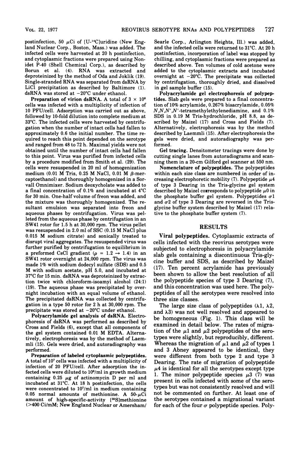 VOL. 22, 1977 postinfection, 50 gci of [U-'4C]uridine (New England Nuclear Corp., Boston, Mass.) was added.