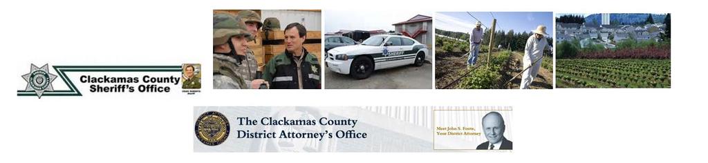 to raise families & produce safe agricultural products Clackamas County sets high standards for Public Safety, Quality of Life,