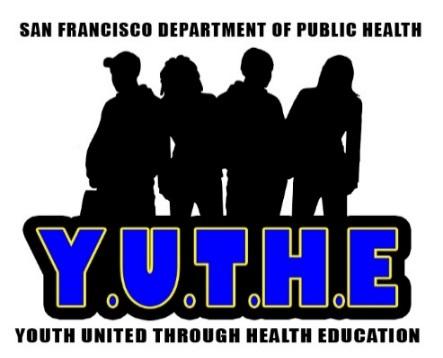Program Approaches for Young Women, continued Slide 10 SFDPH Youth United Through Health