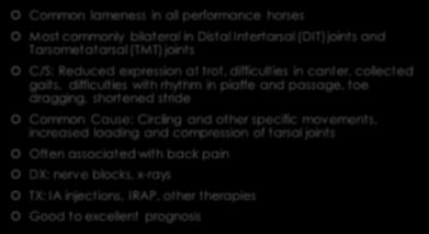 factor affecting prognosis Forelimb PSD most common in young horses Usually unilateral Common Cause: Extravagant movement with insufficient muscle strength and coordination to prevent hyperextension