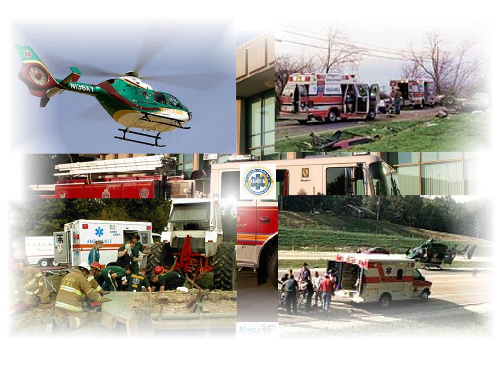 KENTUCKY BOARD OF EMERGENCY MEDICAL SERVICES EMT-Basic EMT-Advanced
